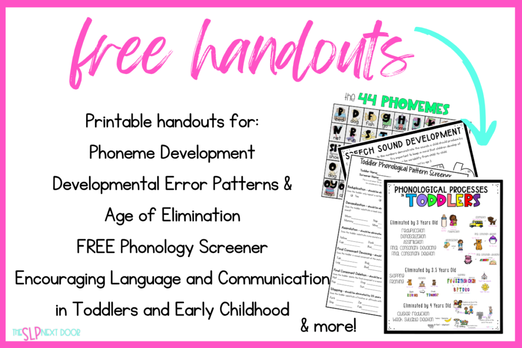 Free handouts for clinicians in schools with speech pathology programs and anyone working in speech therapy for toddlers