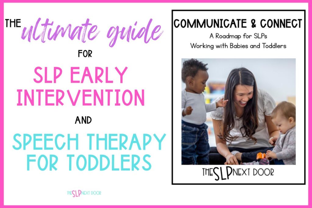 A guide for SLP early intervention and speech therapy for toddlers, play development, and play in autism