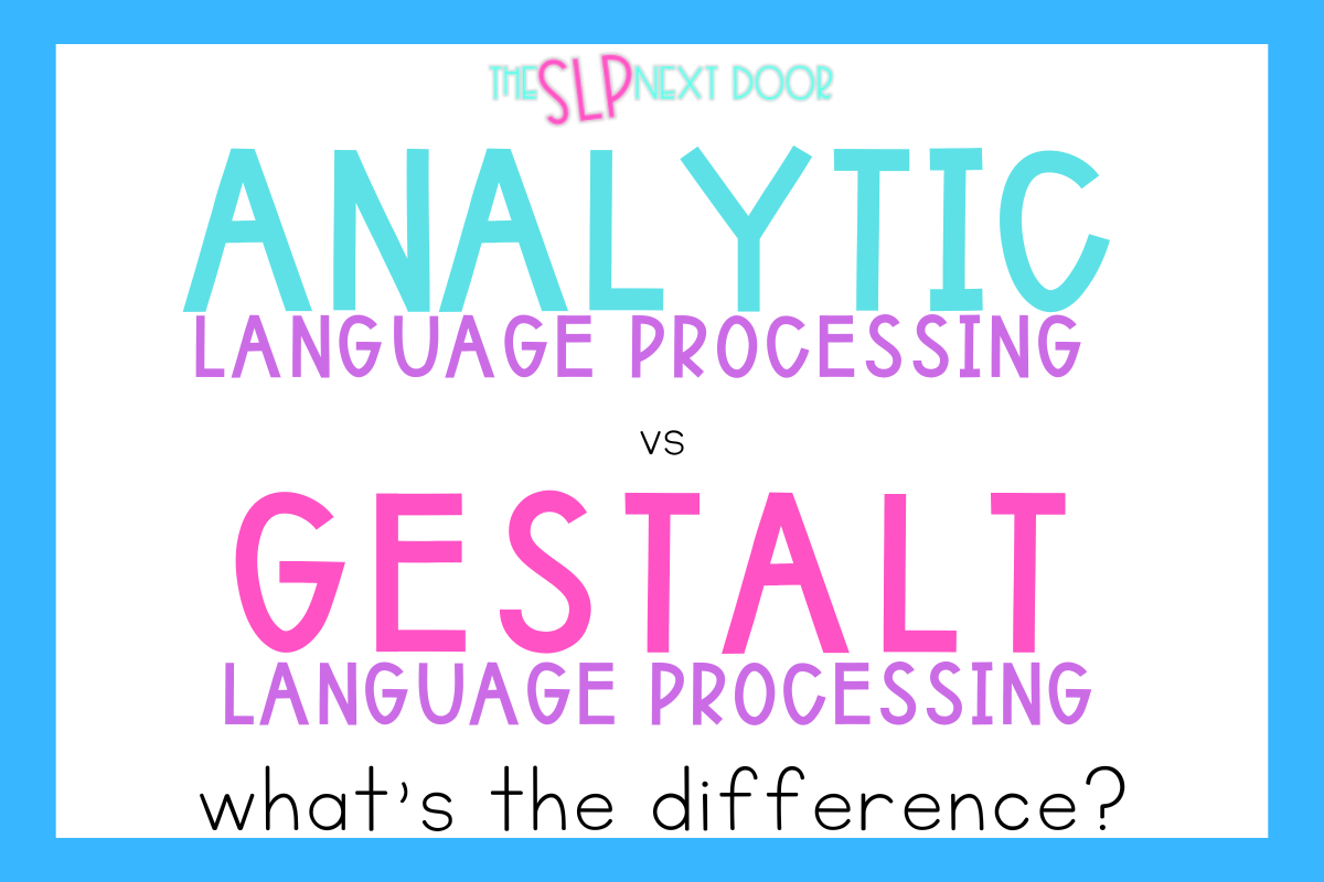 gestalt-language-processing-3
